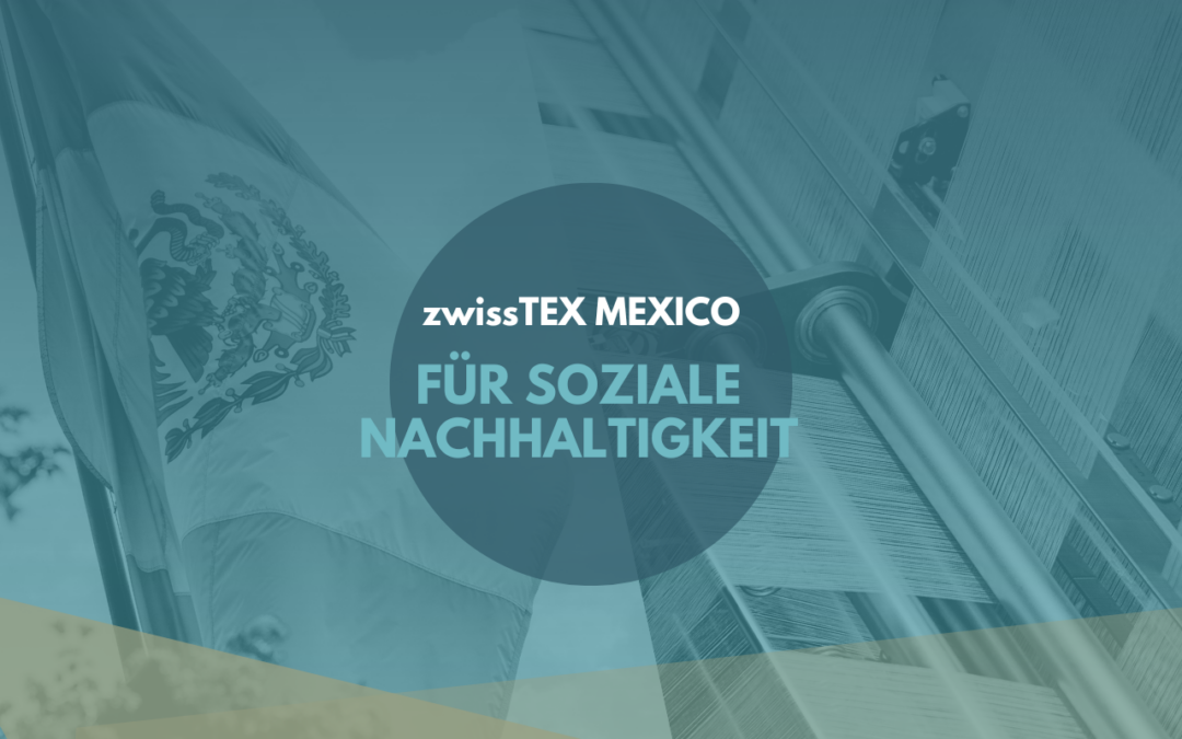 zwissTEX Mexico ausgezeichnet